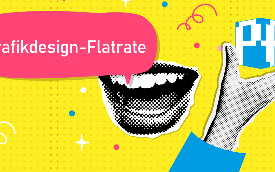 Grafikdesign-Flatrate von Pixelflüsterer